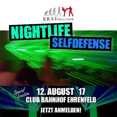 Nightlife Self-Defense Seminar im Club Bahnhof Ehrenfeld am 12. August